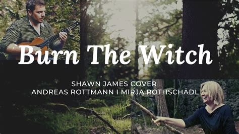 Bhrn the witch shawn james